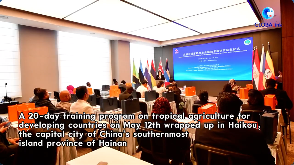 GLOBALink | Int'l experts gather in China's Hainan for agriculture training, exchange